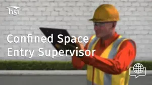 Confined Space Entry Supervisor